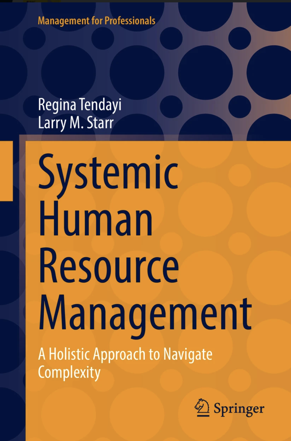 The cover of the book Systemic Human Resource Management: A Holistic Approach to Navigate Complexity